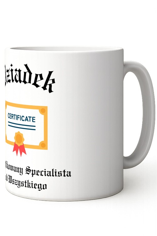 Dziadek Certyfikowany Kubek 300 ml Biały ucho prawo połprofil.jpg