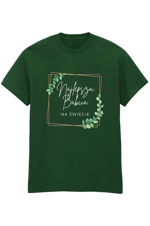 Najlepsz Babcia na świecie T-Shirt HC Green.jpg