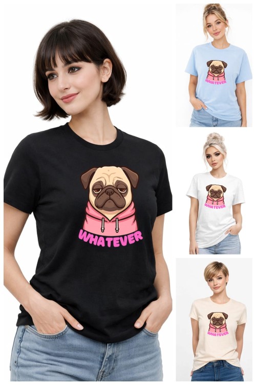 PUG Whatever T-Shirt Collage.jpg